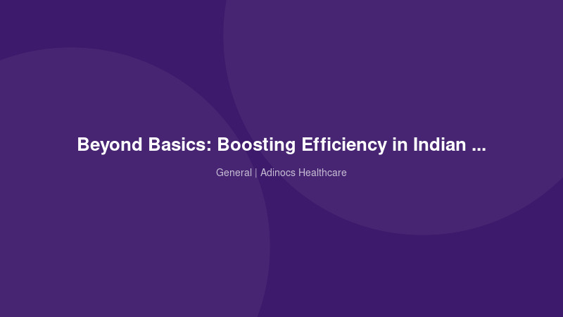 Beyond Basics: Boosting Efficiency in Indian Diagnostic Labs & Radiology with Tech